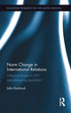Book cover of: Norm Change in International Relations. By: John Karlsrud