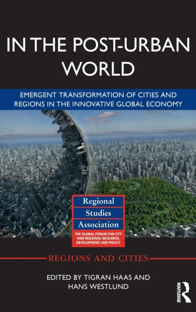Book cover of: In The Post-Urban World. By: Tigran Haas
