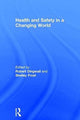 Book cover of: Health and Safety in a Changing World. By: Robert Dingwall