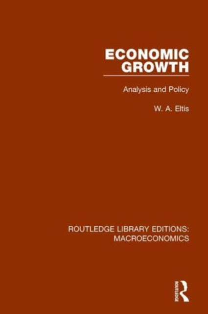 Book cover of: Economic Growth. By: Walter Eltis