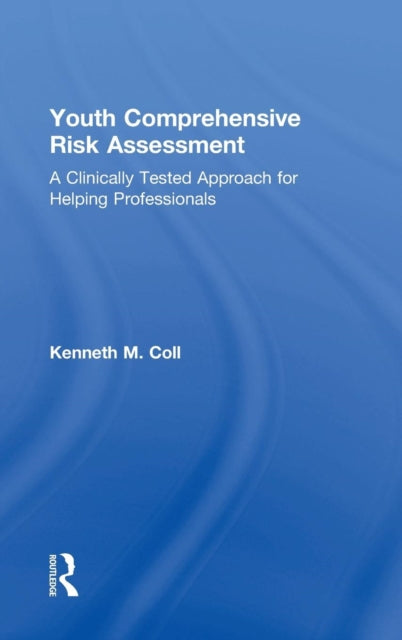 Book cover of: Youth Comprehensive Risk Assessment. By: Kenneth M. Coll