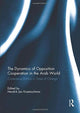 Book cover of: Dynamics of Opposition Cooperation in the Arab World. By: Hendrik Jan Kraetzschmar
