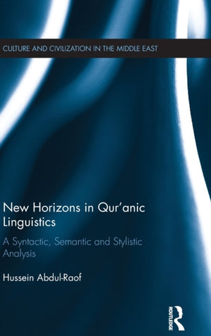 New Horizons in Qur'anic Linguistics