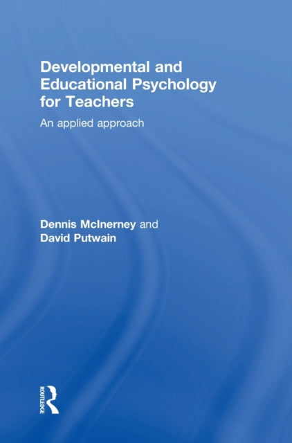 Developmental and Educational Psychology for Teachers
