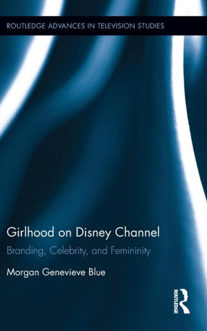 Girlhood on Disney Channel