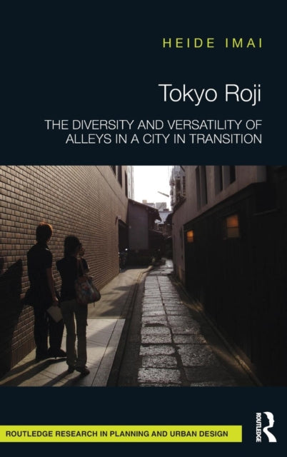 Book cover of: Tokyo Roji. By: Heide Imai