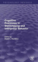 Book cover of: Cognitive Processes in Stereotyping and Intergroup Behavior. By: David L. Hamilton