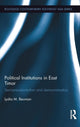 Book cover of: Political Institutions in East Timor. By: Lydia M. Beuman