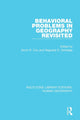 Book cover of: Behavioral Problems in Geography Revisited. By: Kevin R. Cox