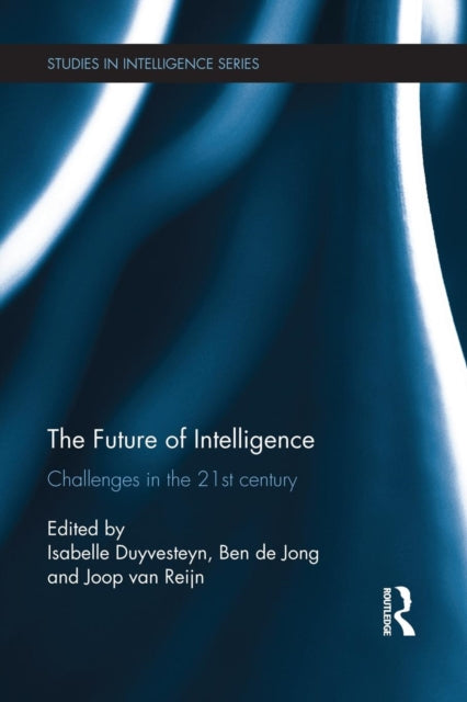 Book cover of: Future of Intelligence. By: Isabelle Duyvesteyn