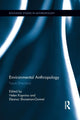 Book cover of: Environmental Anthropology. By: Helen Kopnina