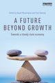 Book cover of: Future Beyond Growth. By: Paul Twomey