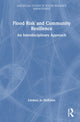 Book cover of: Flood Risk and Community Resilience. By: Lindsey McEwen