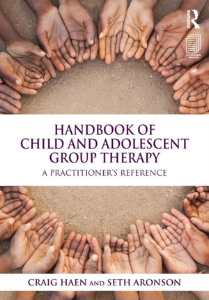 Handbook of Child and Adolescent Group Therapy