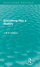 Book cover of: Everything Has a History. By: J. B. S. Haldane