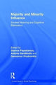 Book cover of: Majority and Minority Influence. By: Stamos Papastamou