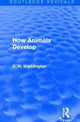 Book cover of: How Animals Develop. By: Conrad H. Waddington