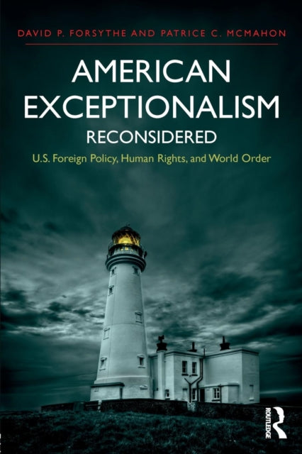 Book cover of: American Exceptionalism Reconsidered. By: Patrice C. McMahon