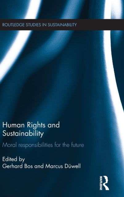 Book cover of: Human Rights and Sustainability. By: Gerhard Bos
