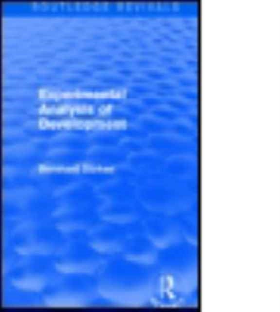 Book cover of: Experimental Analysis of Development. By: Bernhard Durken