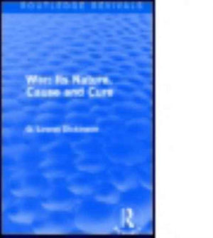 War: Its Nature, Cause and Cure