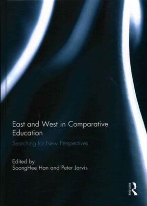 East and West in Comparative Education