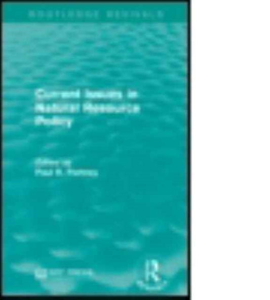 Book cover of: Current Issues in Natural Resource Policy. By: Paul R. Portney