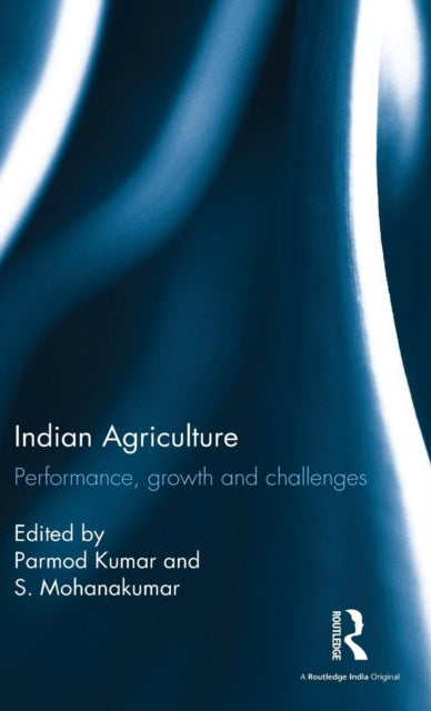 Book cover of: Indian Agriculture. By: Parmod Kumar