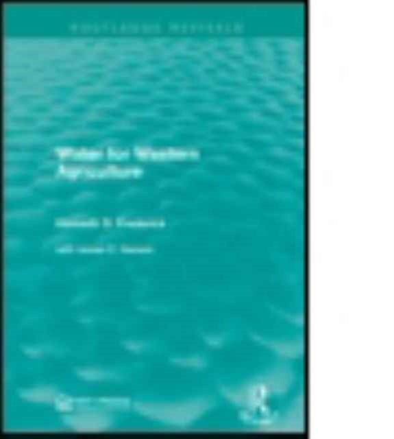 Book cover of: Water for Western Agriculture. By: Kenneth D. Frederick