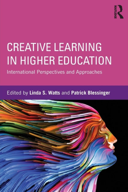 Book cover of: Creative Learning in Higher Education. By: Patrick Blessinger