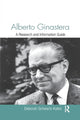 Book cover of: Alberto Ginastera. By: Deborah Schwartz-Kates