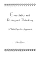Book cover of: Creativity and Divergent Thinking. By: John Baer