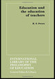 Book cover of: Education and the Education of Teachers. By: R. S. Peters