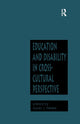 Book cover of: Education and Disability in Cross-Cultural Perspective. By: Susan Jeanne Peters