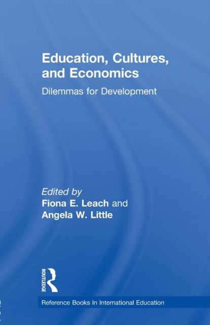 Book cover of: Education, Cultures, and Economics. By: Angela W. Little