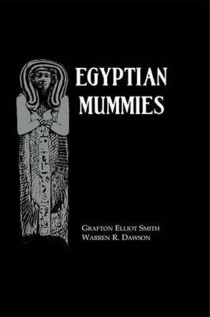 Book cover of: Egyptian Mummies. By: Grafton Elliot Smith
