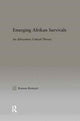 Book cover of: Emerging Afrikan Survivals. By: Kemayo Kamau