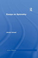 Book cover of: Essays on Symmetry. By: Jenann Ismael