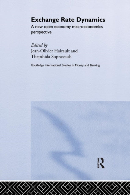 Book cover of: Exchange Rate Dynamics. By: Jean-OIiver Hairault