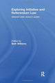 Book cover of: Exploring Initiative and Referendum Law. By: Beth Williams