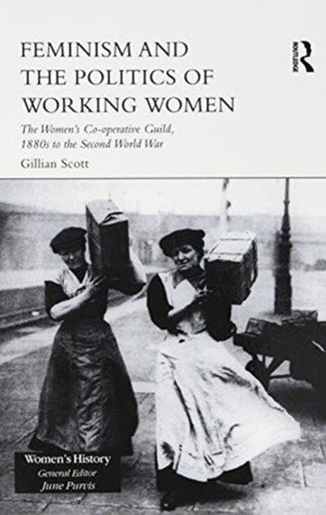 Feminism and the Politics of Working Women