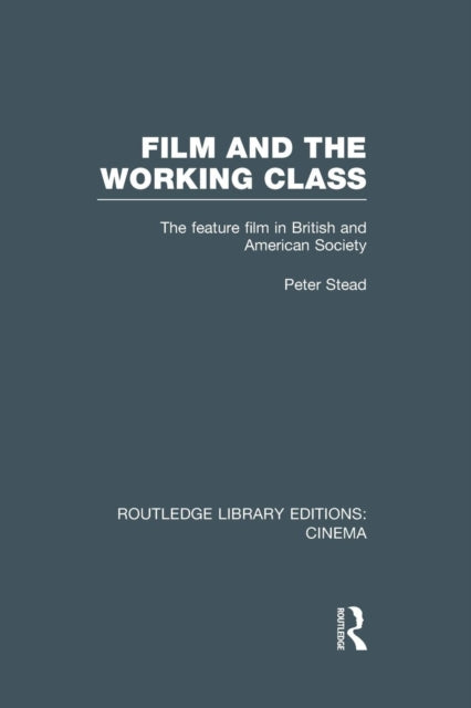 Film and the Working Class