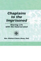 Book cover of: Chaplains to the Imprisoned. By: Richard D. Shaw