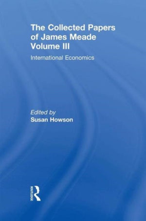 Collected Papers James Meade V3