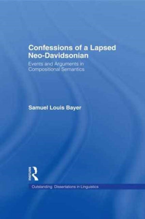Confessions of a Lapsed Neo-Davidsonian