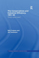 Book cover of: Conservatives and Industrial Efficiency, 1951-1964. By: Nick Tiratsoo