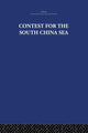 Book cover of: Contest for the South China Sea. By: Marwyn Samuels