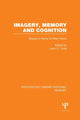 Book cover of: Imagery, Memory and Cognition (PLE: Memory). By: John C. Yuille