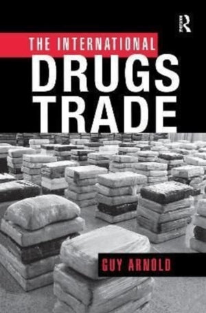 International Drugs Trade