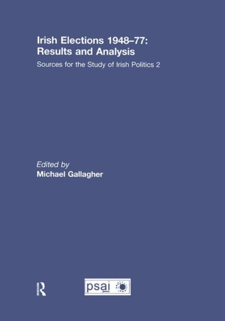 Book cover of: Irish Elections 1948-77: Results and Analysis. By: Michael Gallagher